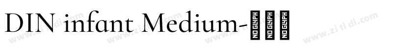 DIN infant Medium字体转换